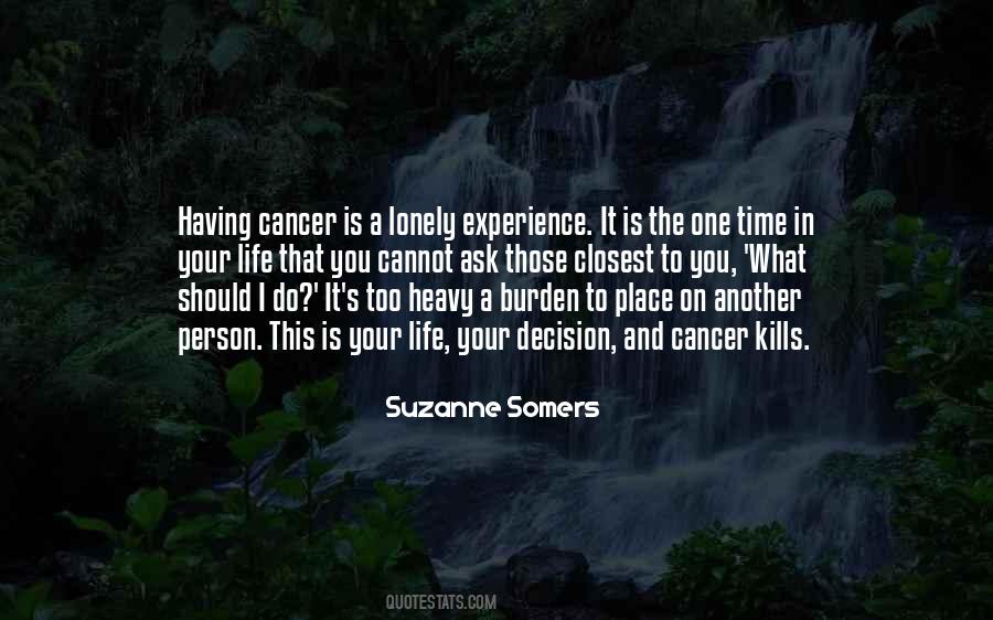 Cancer Cannot Quotes #1735986
