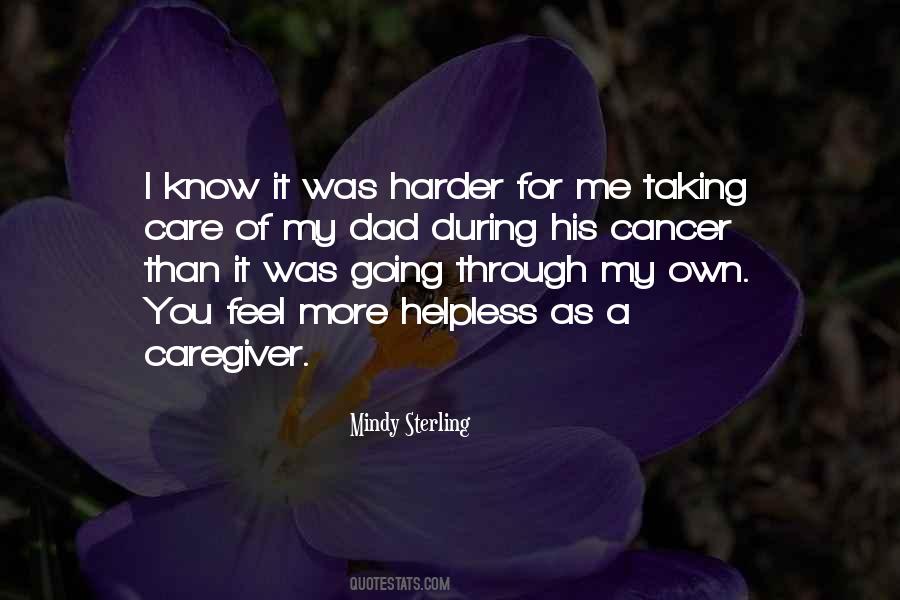 Cancer Caregiver Quotes #1611820