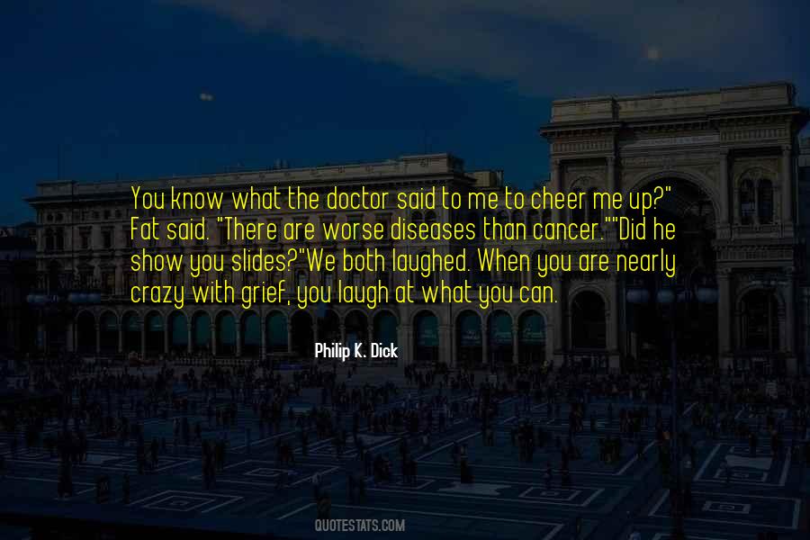 Cancer Doctors Quotes #366203