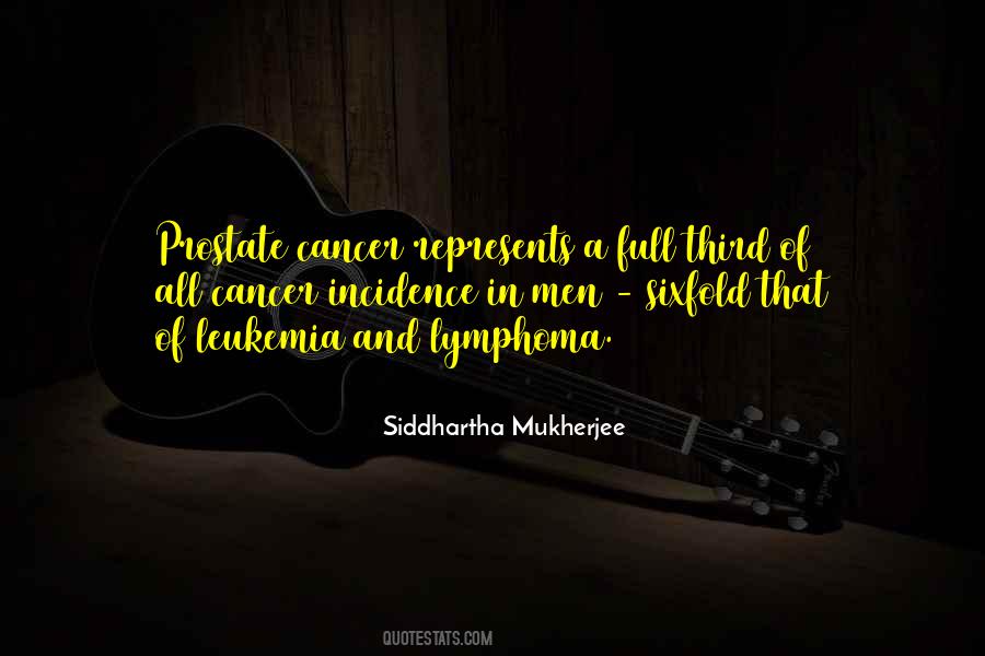 Cancer Leukemia Quotes #1186801