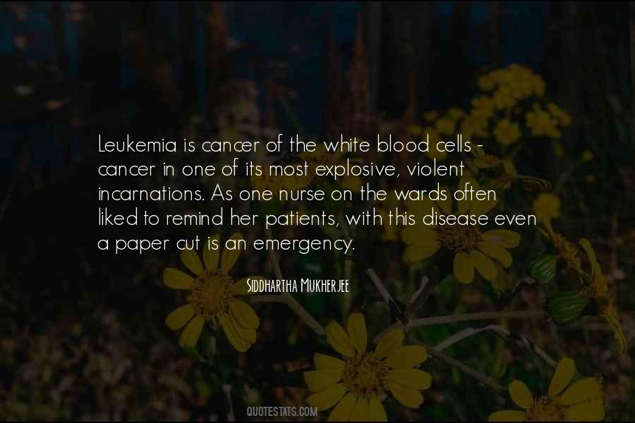 Cancer Leukemia Quotes #332706