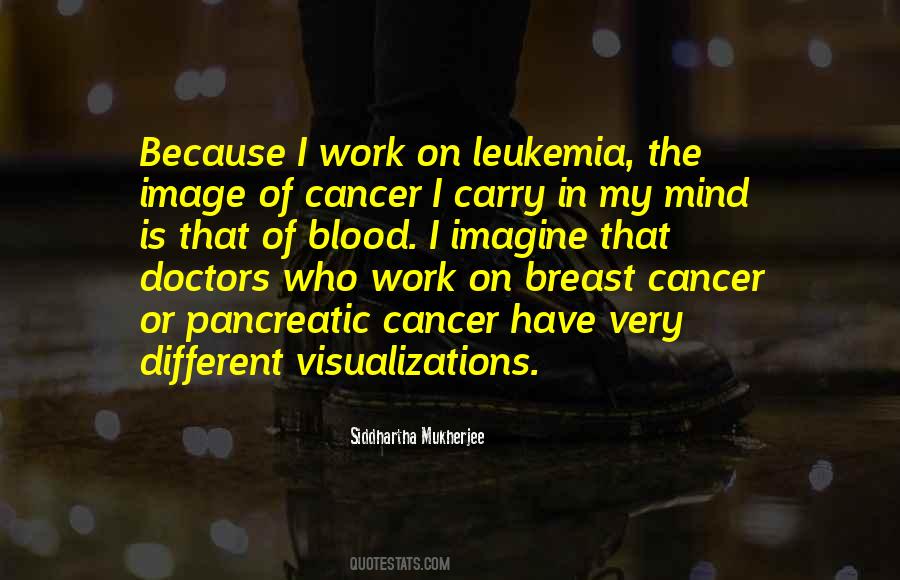 Cancer Leukemia Quotes #890873
