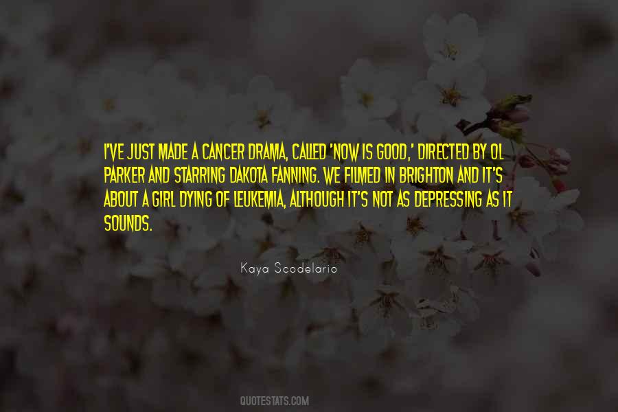 Cancer Leukemia Quotes #944277