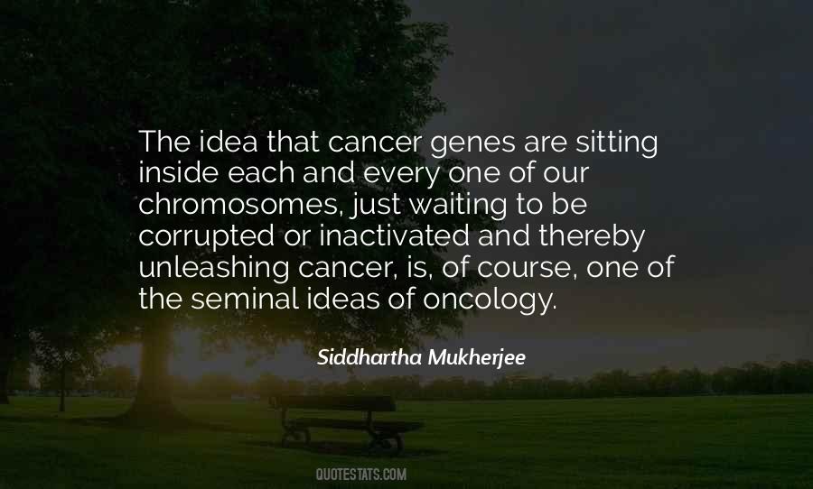 Cancer Oncology Quotes #1003774