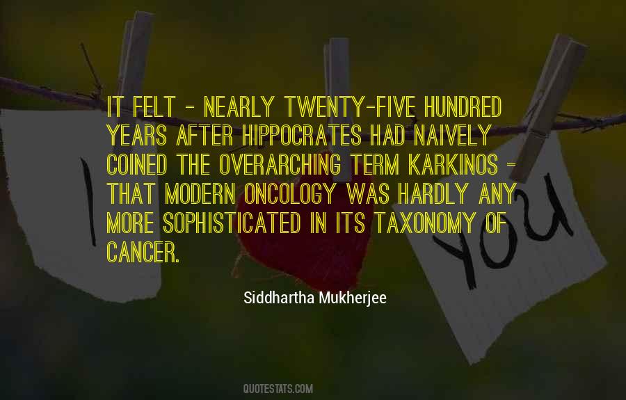 Cancer Oncology Quotes #1247341