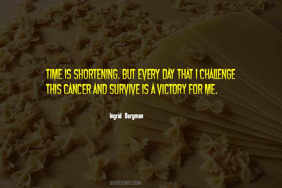 Cancer Survive Quotes #1703967