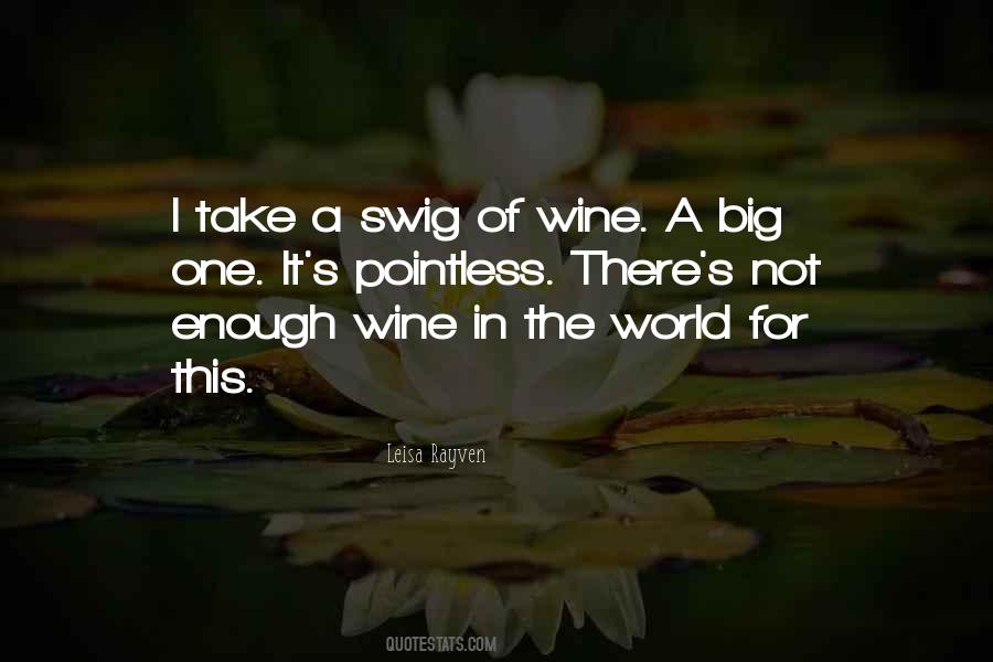 Wine In Quotes #1009103