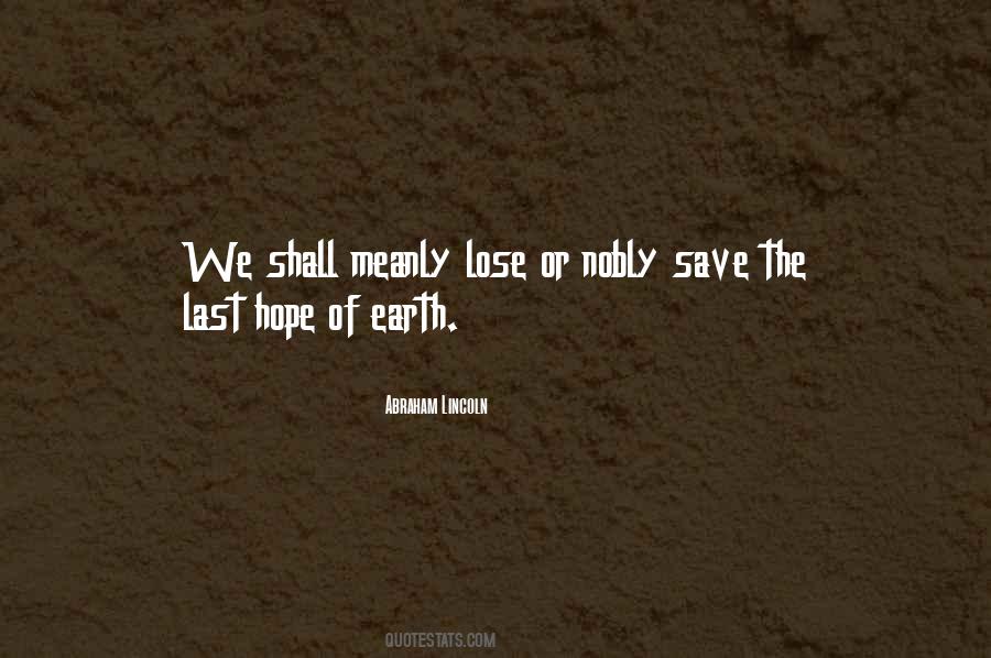 The Last Hope Quotes #651165