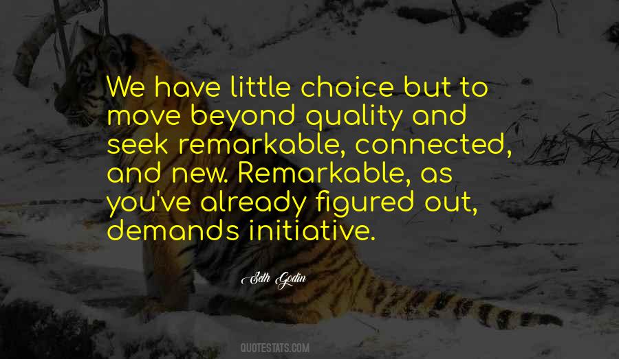 Leaders Who Break The Status Quo Quotes #1454007