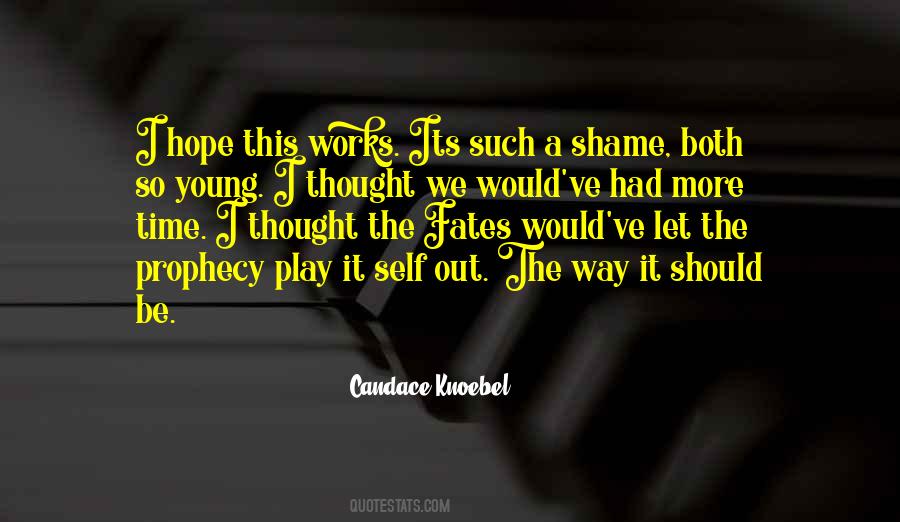 Candace Young Quotes #1560556