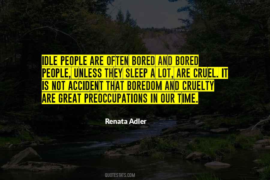 Bored People Quotes #1563987