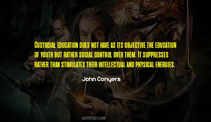 Education Of Youth Quotes #768410