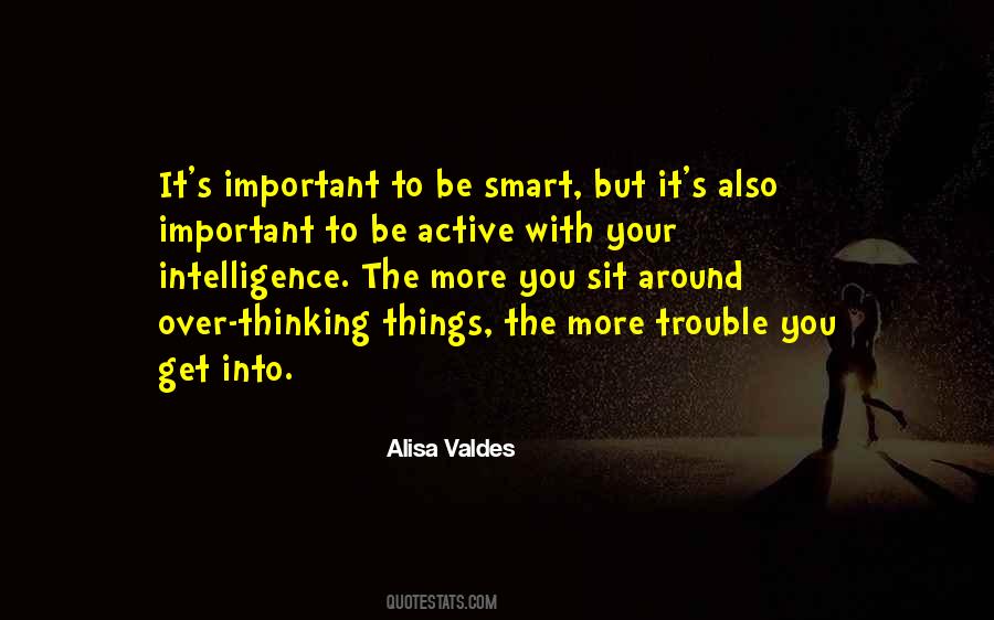 Quotes About Valdes #1017530