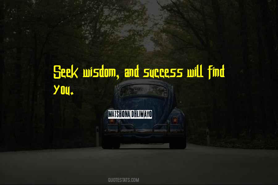 Wisdom And Success Quotes #666770