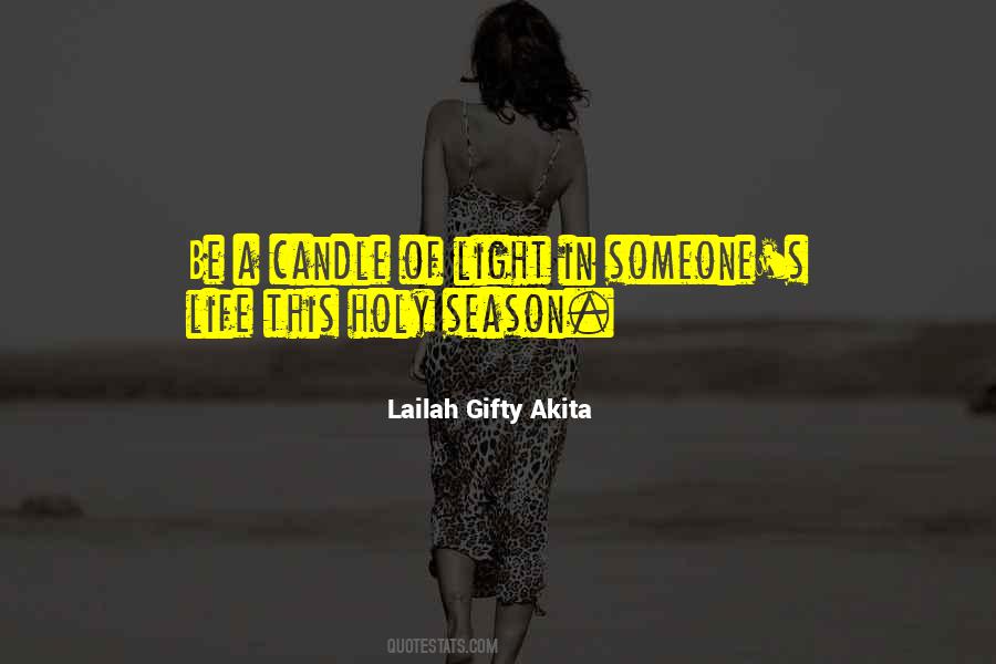 Candle Light Life Quotes #1655617