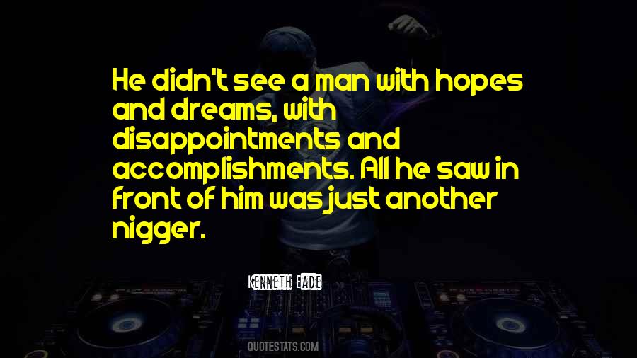 Hopes Dreams Quotes #91664