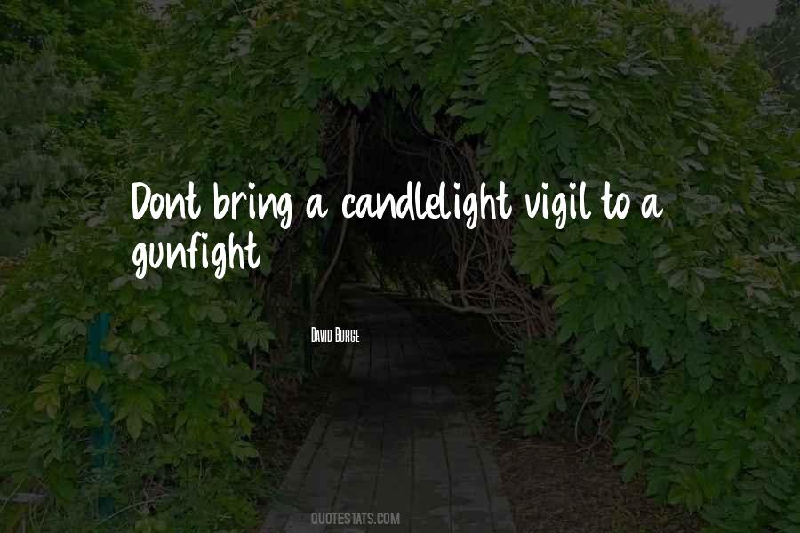 Candlelight Vigil Quotes #1348268