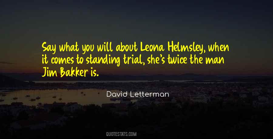 L Helmsley Quotes #1010024