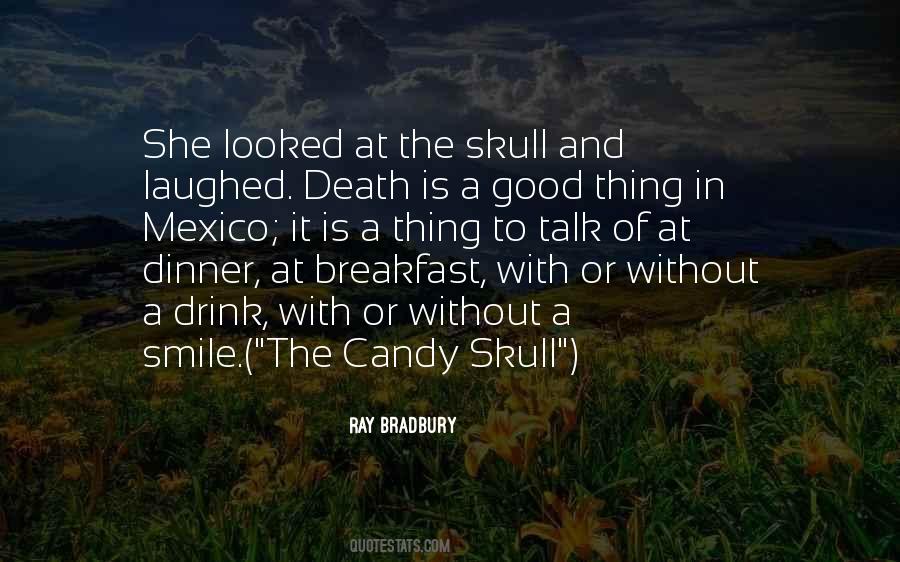 Candy Skull Quotes #1306536