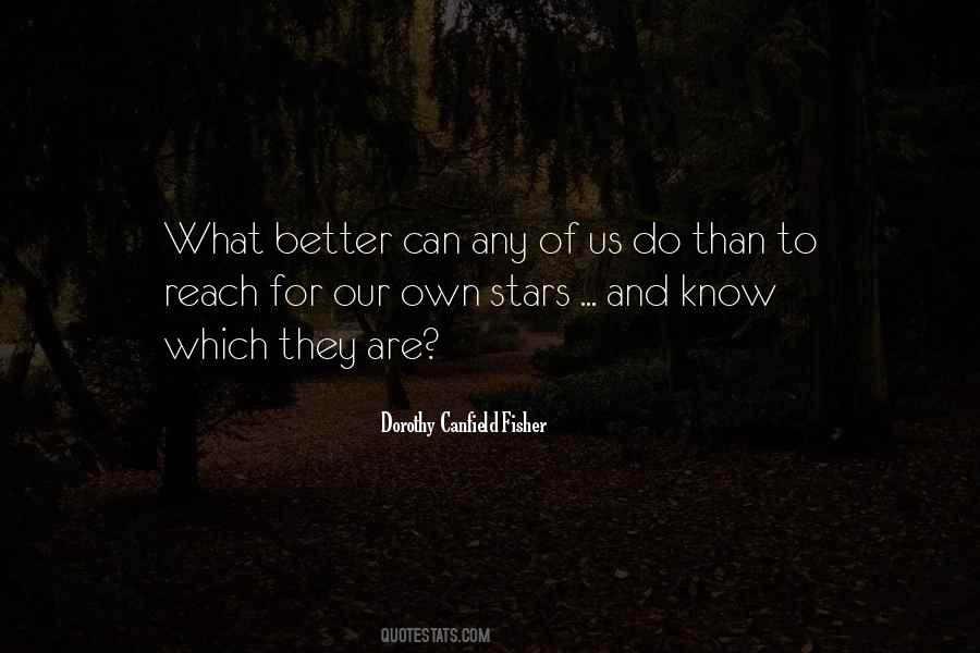 Canfield Fisher Quotes #1021710