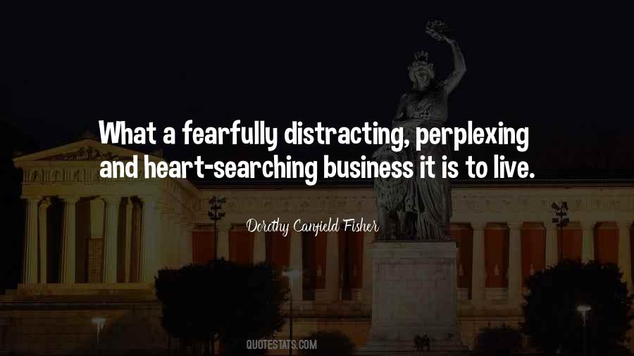 Canfield Fisher Quotes #1216576