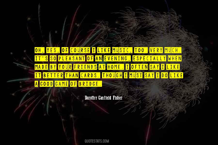 Canfield Fisher Quotes #875193