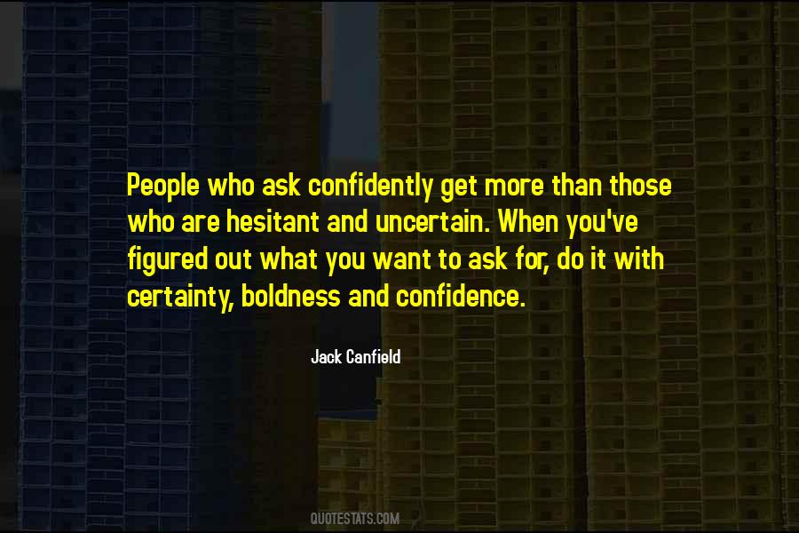Canfield Quotes #193094