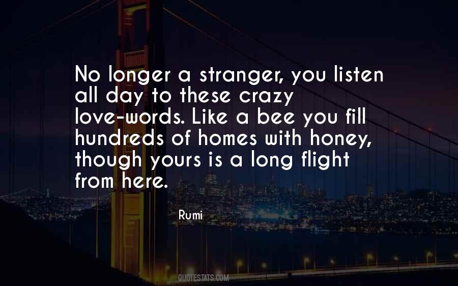 Love Is A Stranger Quotes #1725469