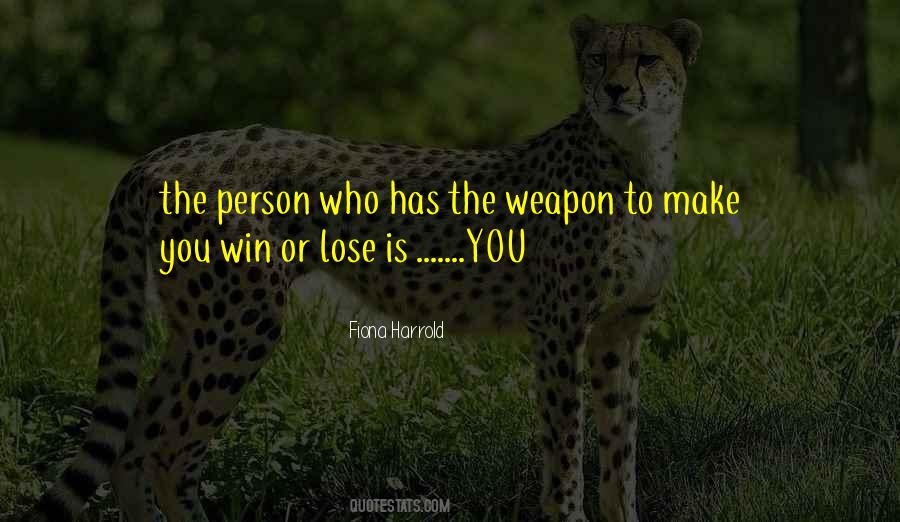Weapon The Quotes #105577
