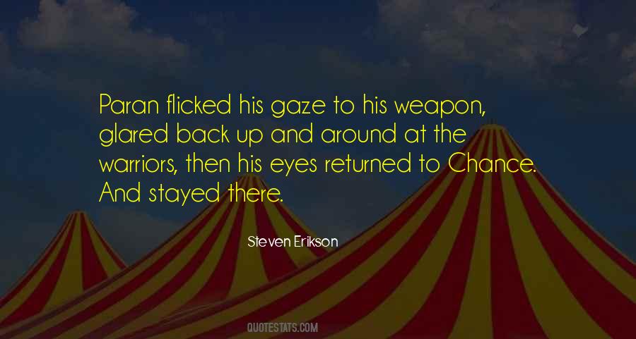 Weapon The Quotes #119527