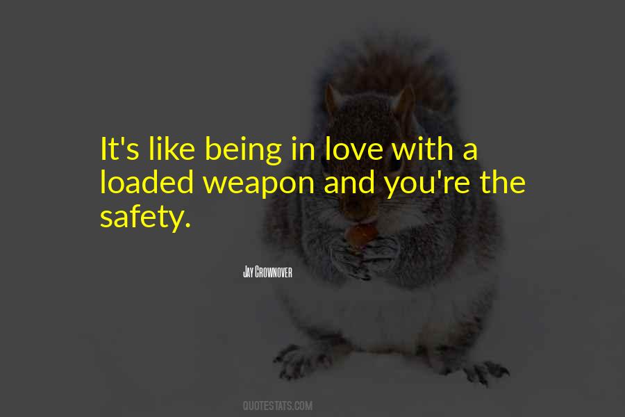 Weapon The Quotes #124303
