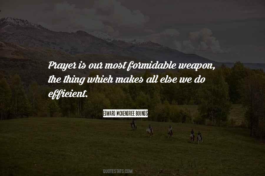 Weapon The Quotes #609234