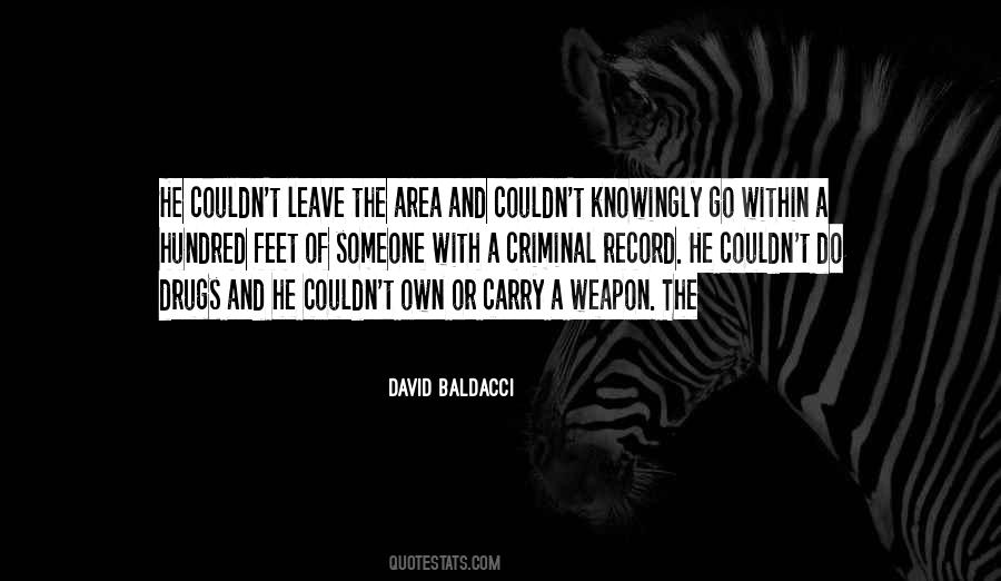 Weapon The Quotes #697968