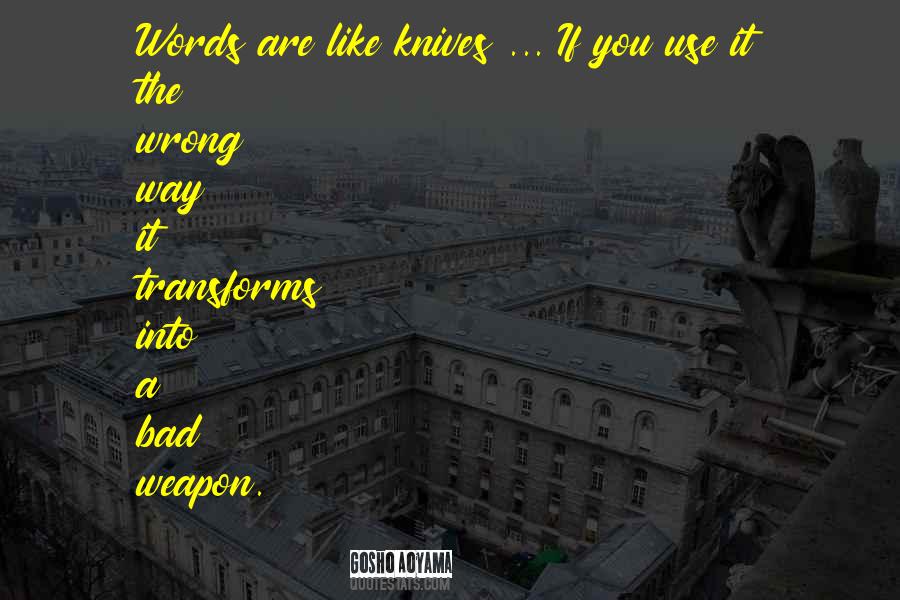 Weapon The Quotes #93599