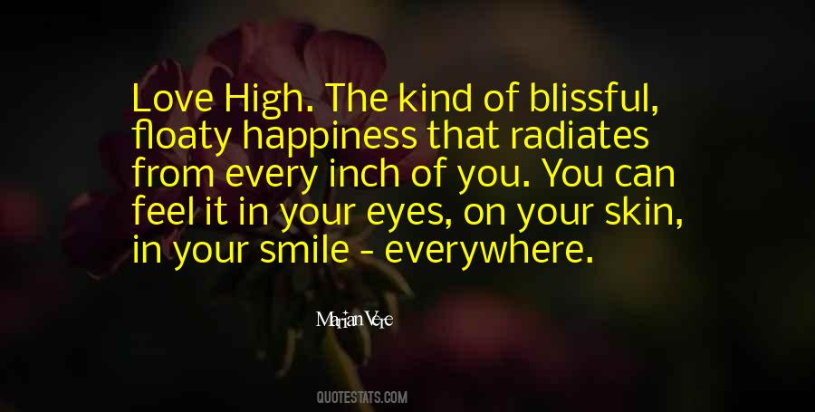 Radiates Happiness Quotes #615443