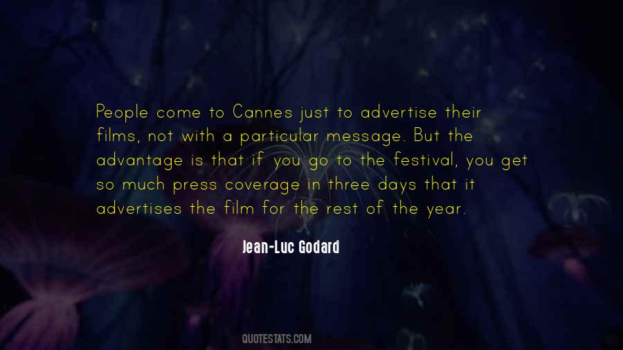 Cannes Festival Quotes #1479059