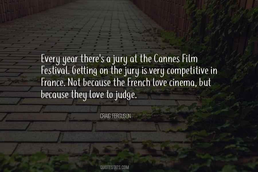 Cannes Festival Quotes #368524