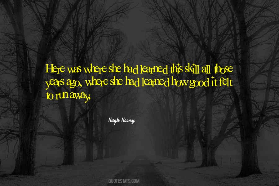 Weidenbach Ranch Quotes #539874