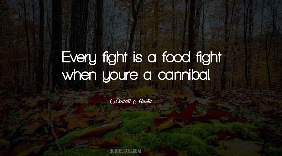 Cannibal Quotes #1566879