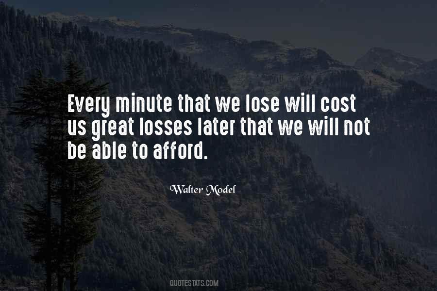 Cannot Afford To Lose You Quotes #117679