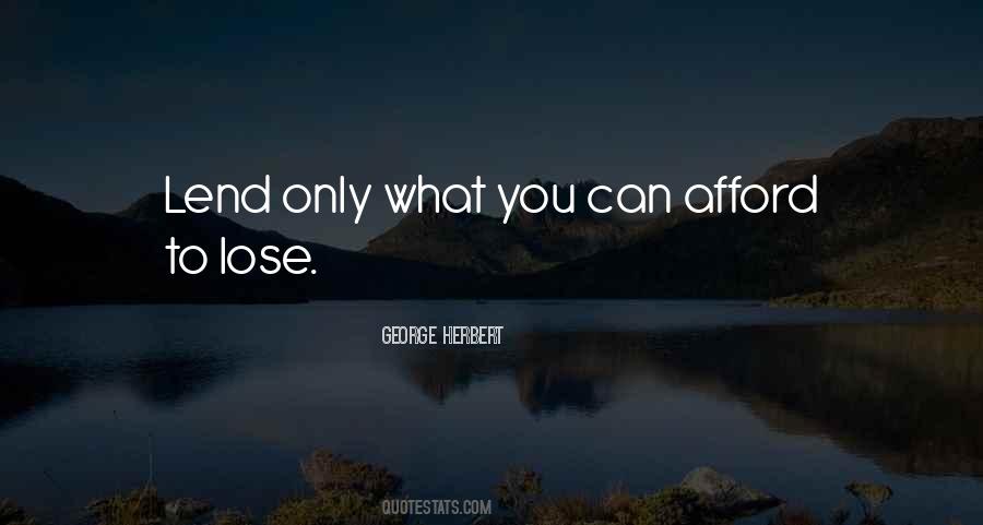 Cannot Afford To Lose You Quotes #661351
