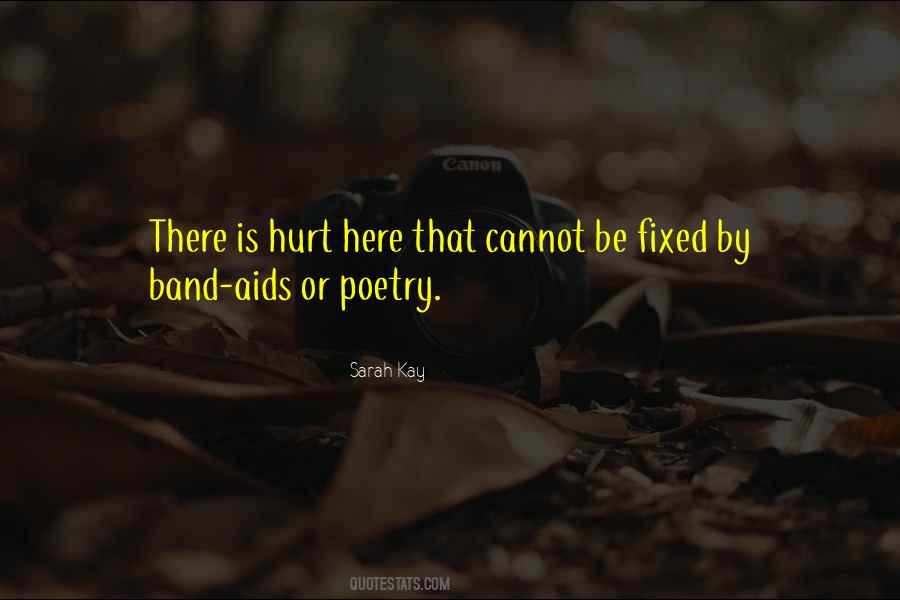Cannot Be Fixed Quotes #626542