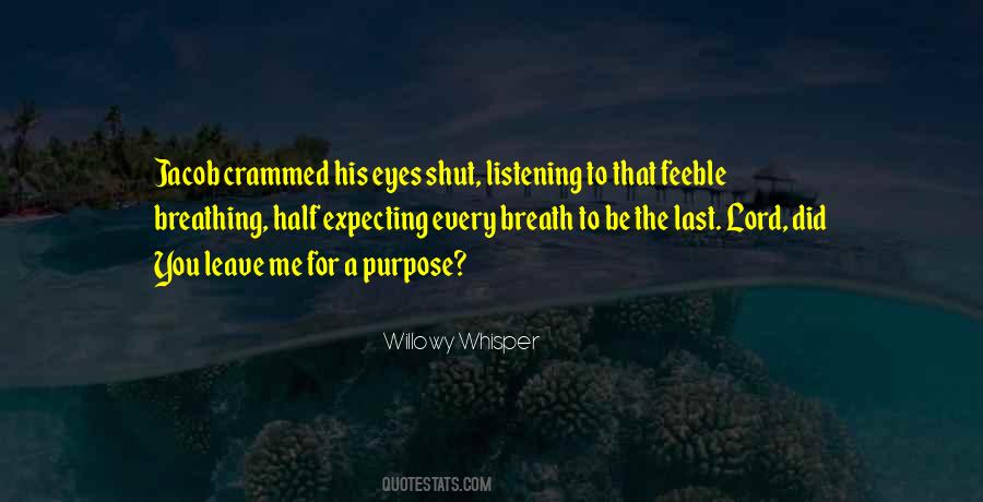 Listening Prayer Quotes #1262210
