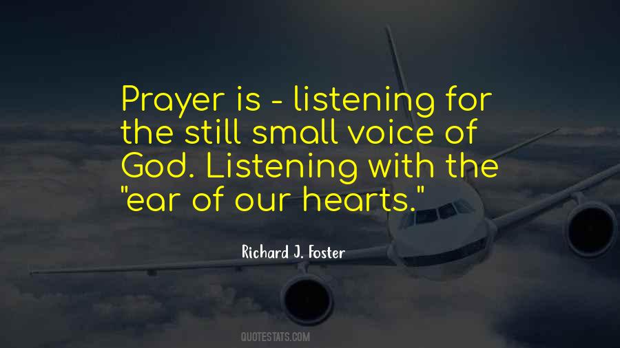 Listening Prayer Quotes #1729442