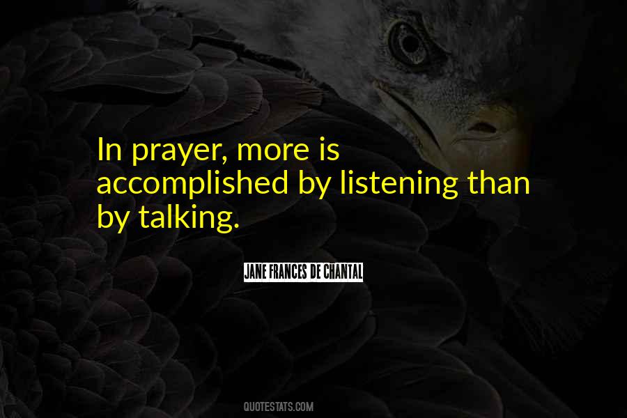 Listening Prayer Quotes #1826760