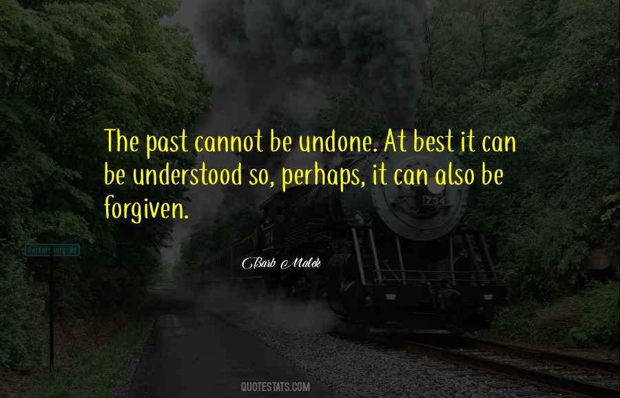 Cannot Be Forgiven Quotes #1411586