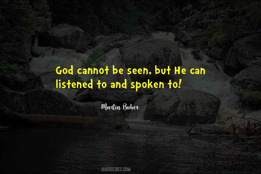 Cannot Be Seen Quotes #1630113