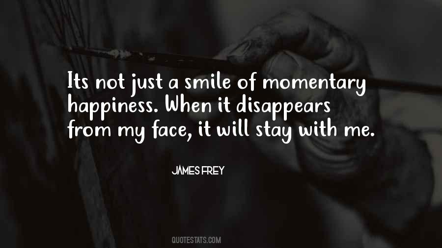 Smile Happiness Quotes #426733