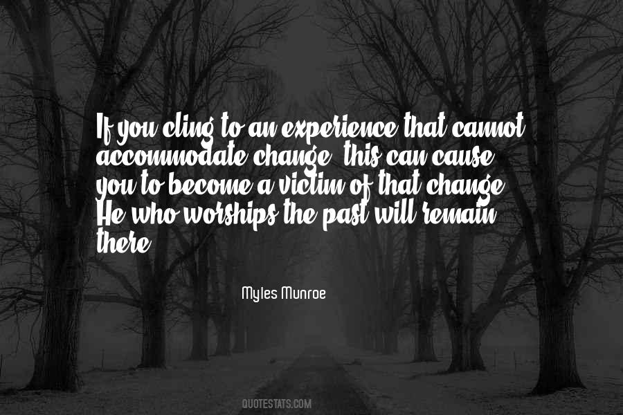 Top 44 Cannot Change Past Quotes: Famous Quotes & Sayings About Cannot