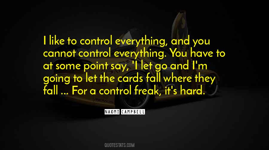 Cannot Control Quotes #1493314